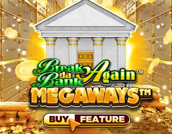 SB88 Break Da Bank Again MEGAWAYS